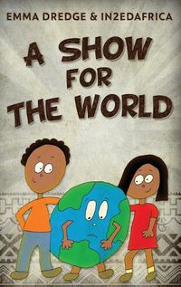 Cover image for A Show For The World