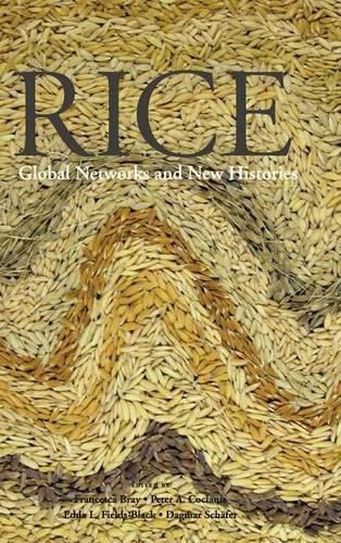 Rice: Global Networks and New Histories