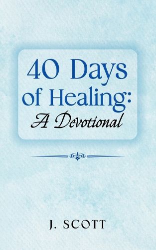 Cover image for 40 Days of Healing