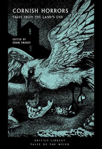 Cover image for Cornish Horrors: Tales from the Land's End