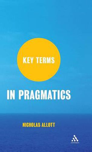Cover image for Key Terms in Pragmatics