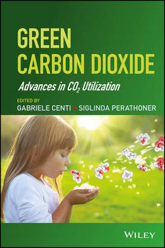 Cover image for Green Carbon Dioxide: Advances in CO2 Utilization