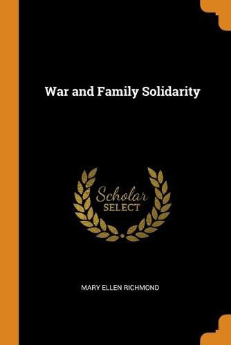 Cover image for War and Family Solidarity