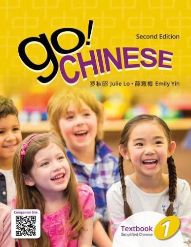 Cover image for Go! Chinese 1, 2e Student Textbook (Simplified Chinese)