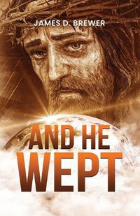 Cover image for And He Wept