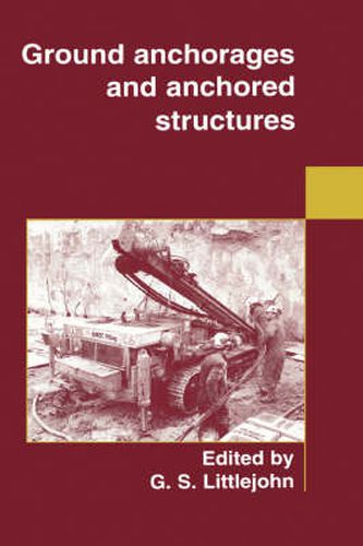Cover image for Ground Anchorages and Anchored Structures