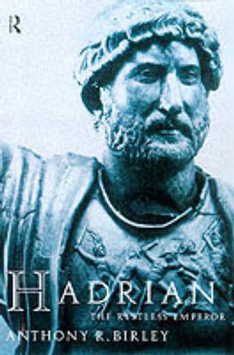 Cover image for Hadrian: The Restless Emperor