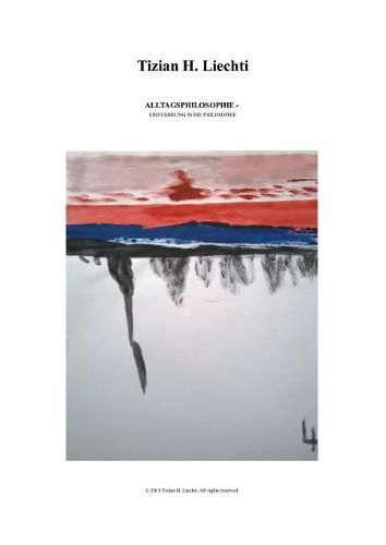 Cover image for Alltagsphilosophie: Einfuehrung in die Philosophie