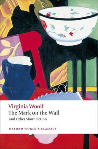 Cover image for The Mark on the Wall and Other Short Fiction