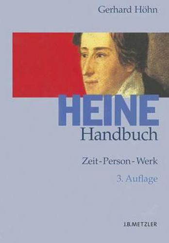 Cover image for Heine-Handbuch: Zeit - Person - Werk