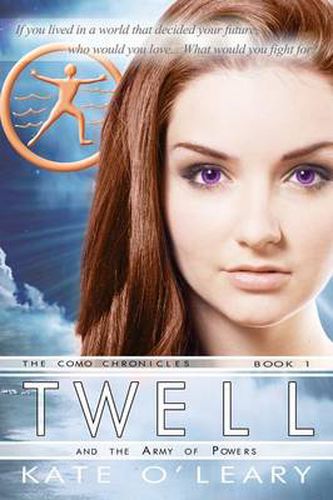 Cover image for Twell and the Army of Powers, The Como Chronicles, Book 1