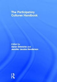 Cover image for The Participatory Cultures Handbook