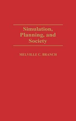 Cover image for Simulation, Planning, and Society