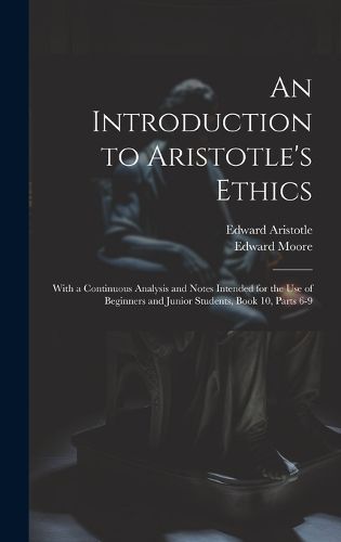 An Introduction to Aristotle's Ethics