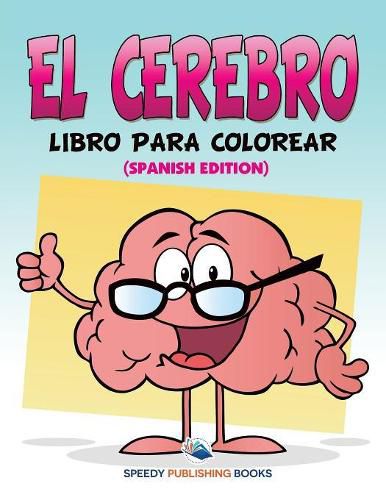 Cover image for El Cerebro Libro Para Colorear (Spanish Edition)