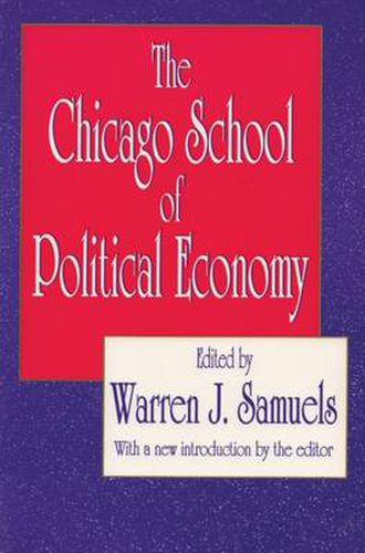 Cover image for The Chicago School of Political Economy