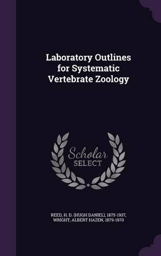 Cover image for Laboratory Outlines for Systematic Vertebrate Zoology