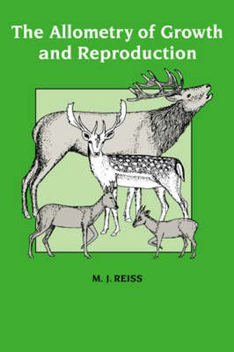 Cover image for The Allometry of Growth and Reproduction