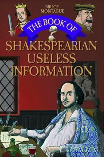 Cover image for The Book of Shakespearian Useless Information