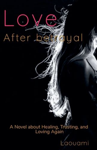 Cover image for Love After Betrayal