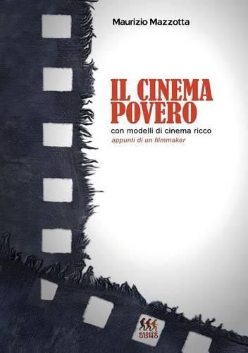 Cover image for Il cinema povero con modelli di cinema ricco