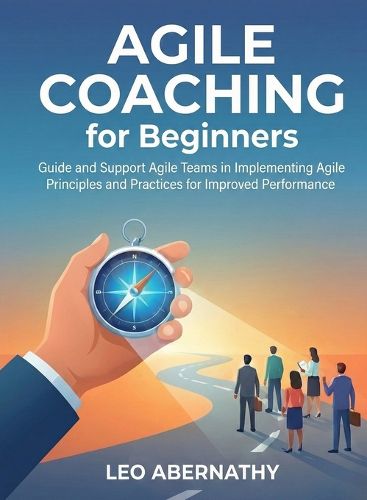 Cover image for Agile Coaching for Beginners