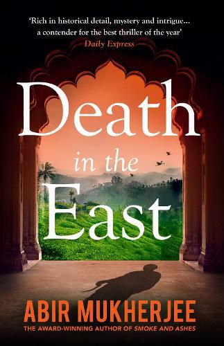 Cover image for Death in the East: 'The perfect combination of mystery and history' Sunday Express