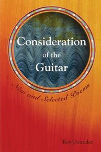 Cover image for Consideration of the Guitar: New and Selected Poems