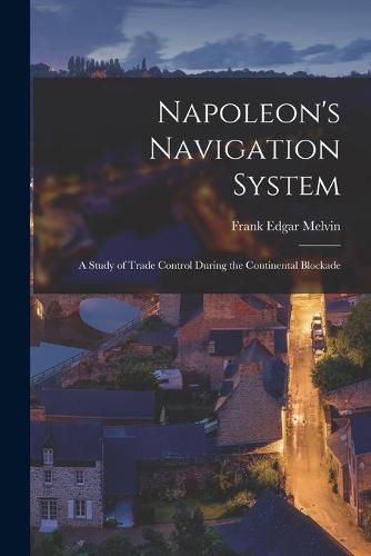 Cover image for Napoleon's Navigation System