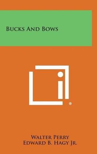 Cover image for Bucks and Bows