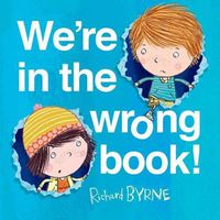 Cover image for We're in the Wrong Book!