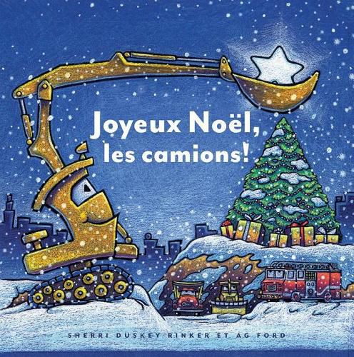 Cover image for Joyeux Noel, Les Camions!