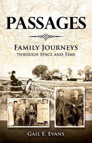 Cover image for Passages: Family Journeys Through Space and Time