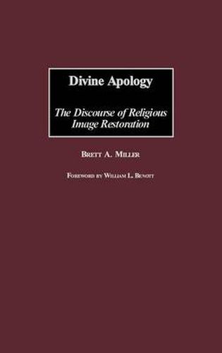 Cover image for Divine Apology: The Discourse of Religious Image Restoration