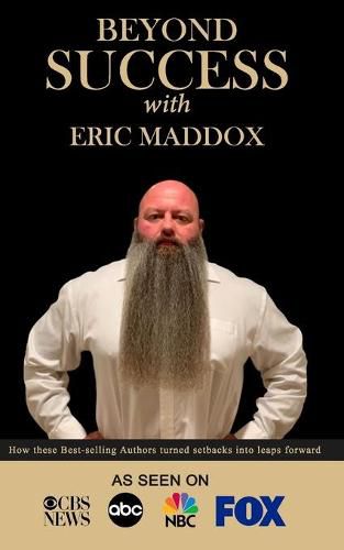 Cover image for Beyond Success with Eric Maddox