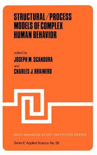 Cover image for Structural/Process Models of Complex Human Behavior
