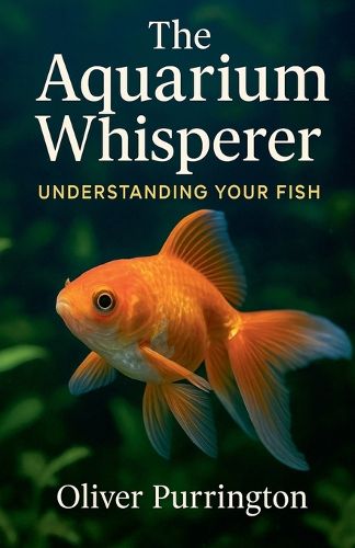 Cover image for The Aquarium Whisperer