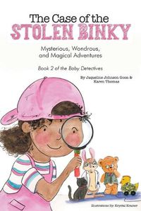 Cover image for The Case of the Stolen Binky