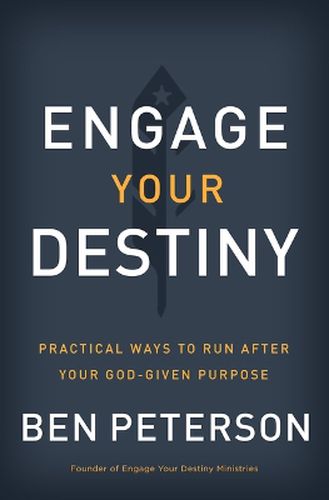 Cover image for Engage Your Destiny