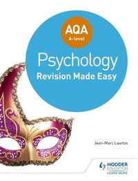 Cover image for AQA A-level Psychology: Revision Made Easy