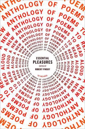 Cover image for Essential Pleasures: A New Anthology of Poems to Read Aloud