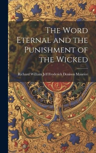 Cover image for The Word Eternal and the Punishment of the Wicked