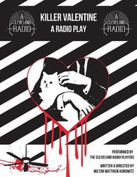 Cover image for Killer Valentine: The Radio Play