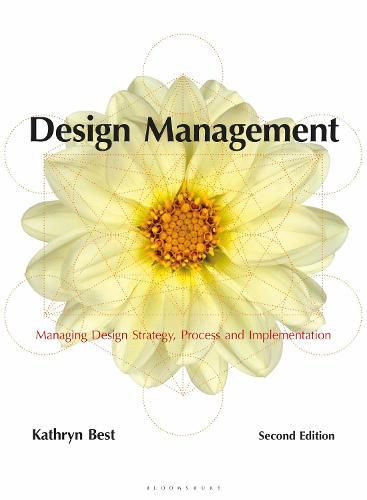 Cover image for Design Management: Managing Design Strategy, Process and Implementation