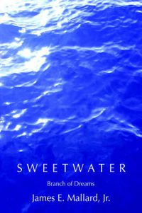 Cover image for Sweetwater: Branch of Dreams