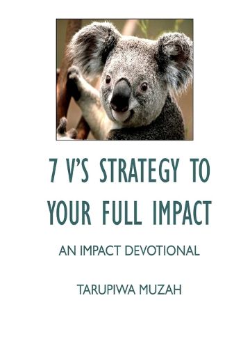 Cover image for 7 V'S Strategy to Your Full Impact