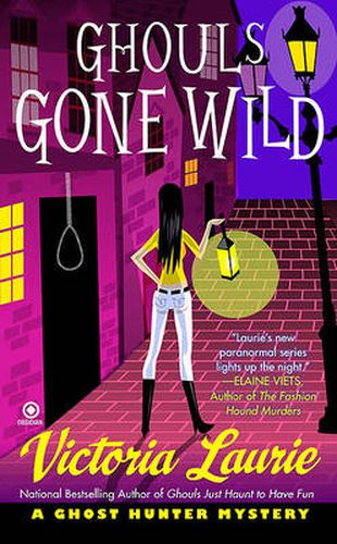 Ghouls Gone Wild: A Ghost Hunter Mystery