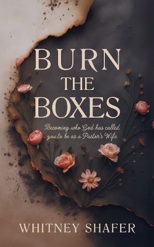 Cover image for Burn the Boxes