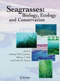 Cover image for Seagrasses: Biology, Ecology and Conservation