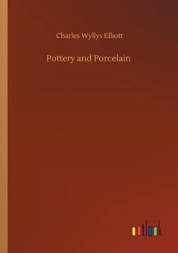 Cover image for Pottery and Porcelain